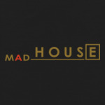 madHouse