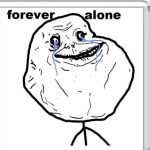  forever alone