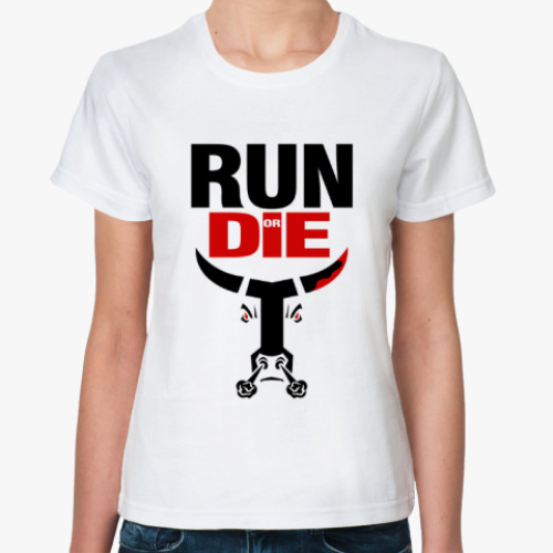 Классическая футболка RUN or DIE