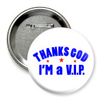 Значок 75 мм I&#039;m a VIP