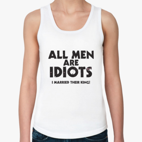 Женская майка IDIOTS