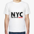 NYC, The city of Dream