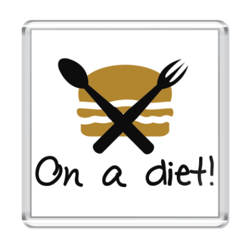 Магнит с принтом На диете