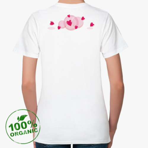 Женская футболка из органик-хлопка Сердце бьётся в ритме любви