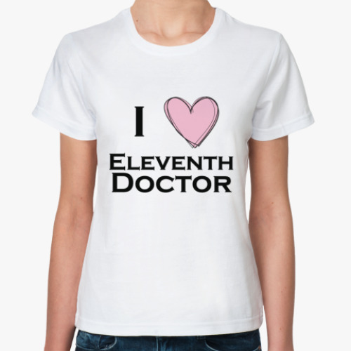 Классическая футболка I <3 11th doctor