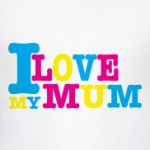 I Love MOM