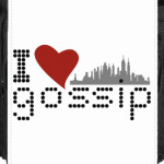 I love gossip