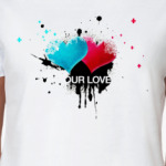 our love