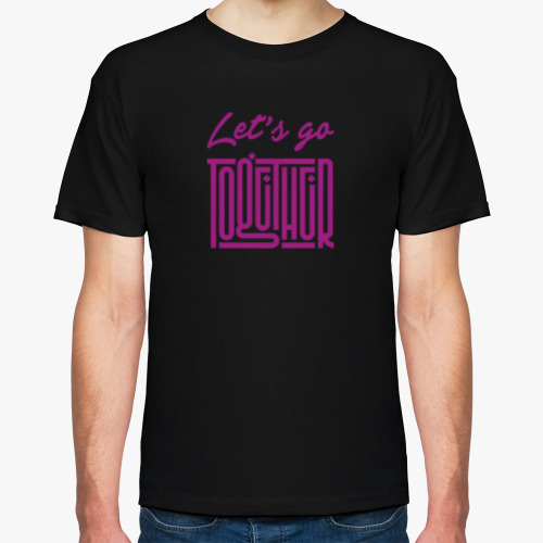 Футболка Let's go together
