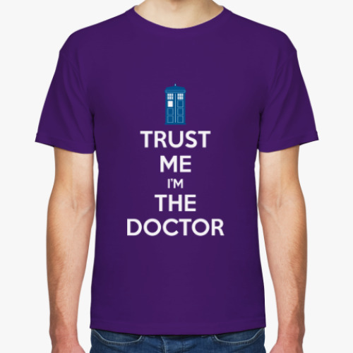 Футболка Trust me i'm the Doctor