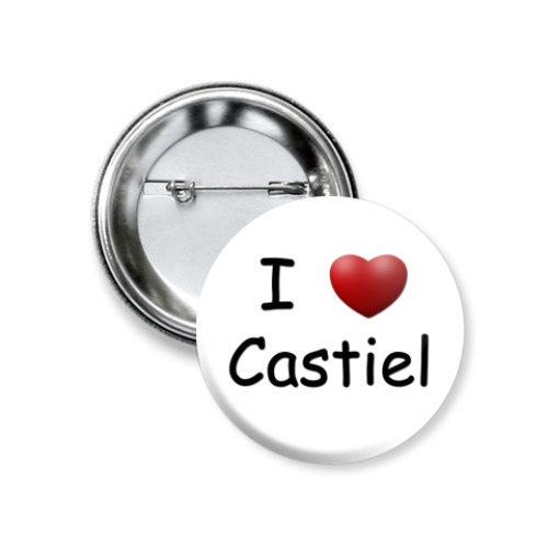 Значок 37мм I Love Castiel