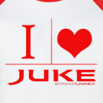 I love Juke