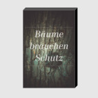 Baume brauchen Schutz