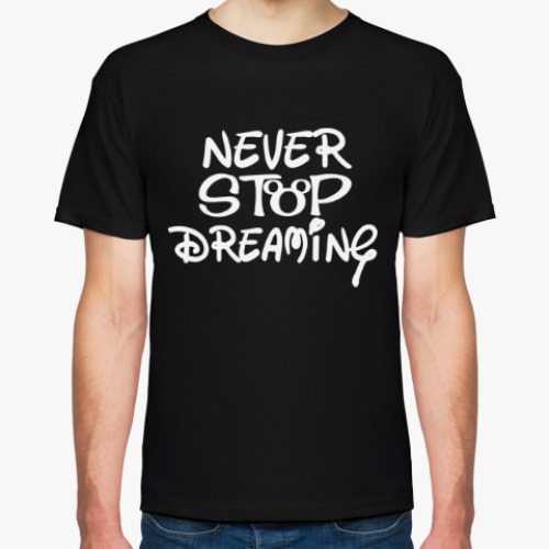 Футболка с принтом не переставай мечтать!