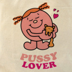 Pussy lover