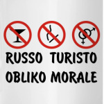 Russo Turisto - Obliko morale