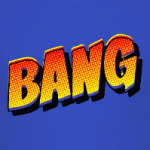 BANG