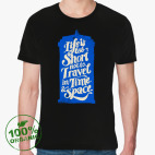 Life's too short not to travel