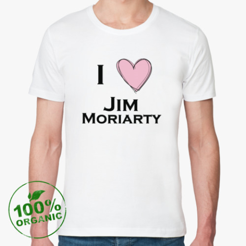 Футболка из органик-хлопка с принтом I love Jim Moriarty
