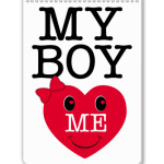 My Boy Love Me!