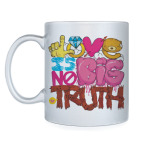Love Is No Big Truth