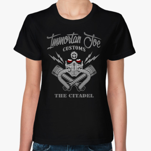 Женская футболка Immortant Joe customs