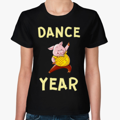 Женская футболка DANCE YEAR