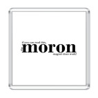 Магнит 6.5 x 6.5 см Moron