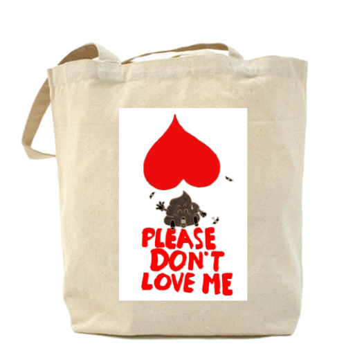 Сумка шоппер с принтом Don't love me