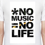 No Music = No Life
