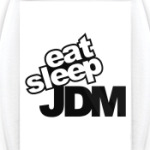 Eat, Sleep, JDM