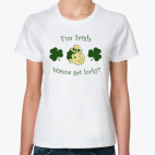 I'm Irish