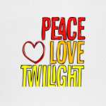 Peace Love Twilight