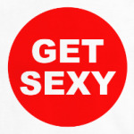 Get sexy