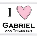 I love Gabriel