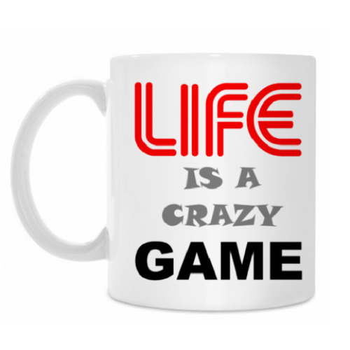 Кружка LIFE IS A CRAZY GAME