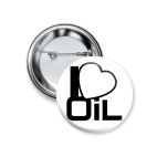Значок 37 мм  'Люблю нефть!'