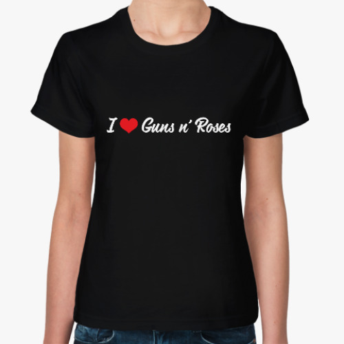 Женская футболка I love Guns n' Roses