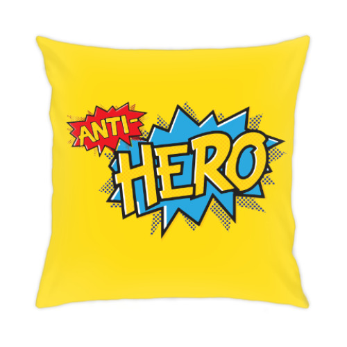 Подушка Anti-Hero