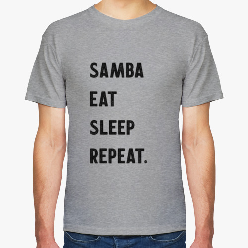 Футболка Samba Eat Sleep Repeat.