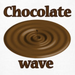 Chocolate wave