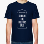 Rule #1: The Doctor Lies