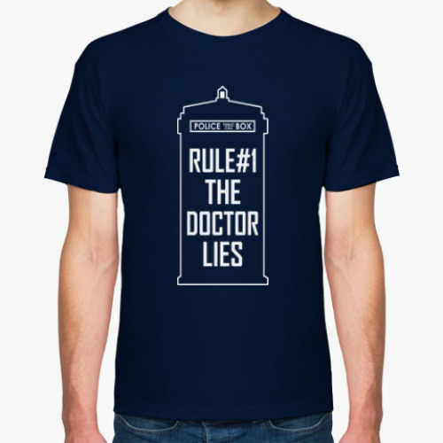 Футболка Rule #1: The Doctor Lies
