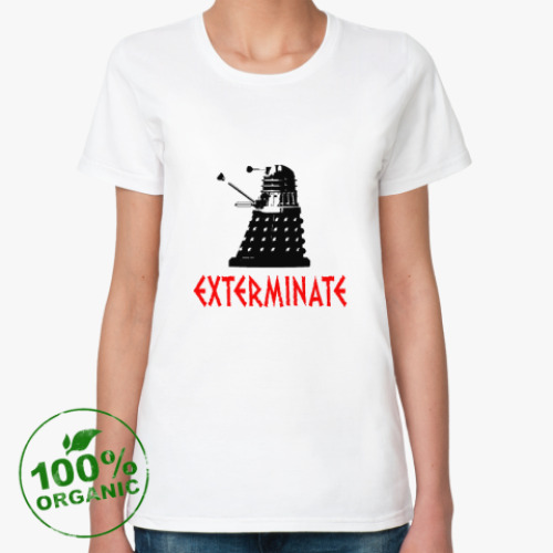 Женская футболка из органик-хлопка Далек EXTERMINATE