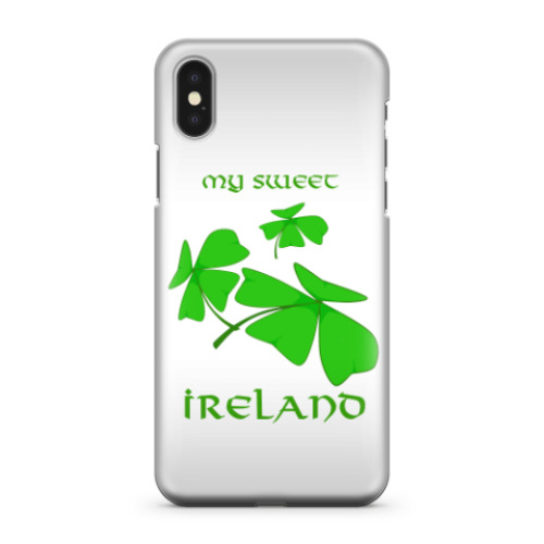 Чехол для iPhone X my sweet Ireland