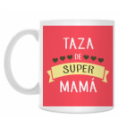 Taza de super mamá