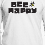 Bee happy