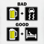 BAD & GOOD
