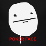 poker face