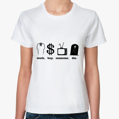 Классическая футболка с принтом work Жен футболка